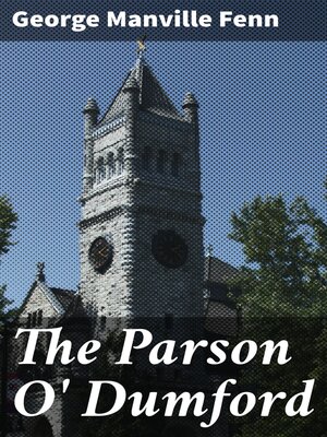 cover image of The Parson O' Dumford